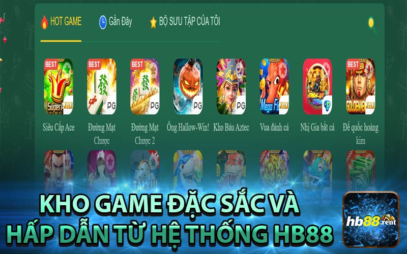 Hệ thống game cá cược đa dạng tại nhà cái HB88