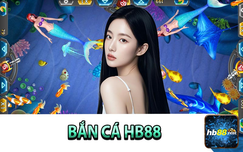 Bắn Cá HB88