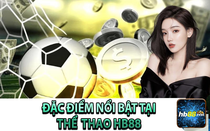 Điểm Nổi Bật Thể Thao HB88