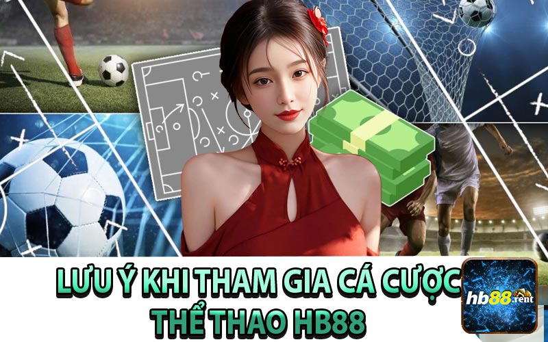 Lưu Ý Khi Tham Gia Thể Thao HB88